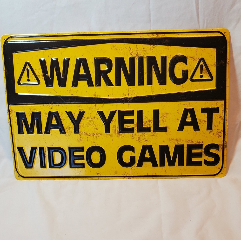 Warning May Yell At Video Games Retro  Distressed Embossed Metal Sign